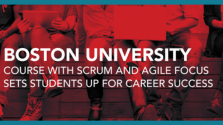Boston University Course with Scrum and Agile Focus Sets Students Up for Career Success