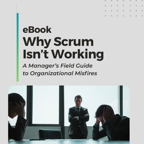 Why Scrum Isn’t working Ebook download